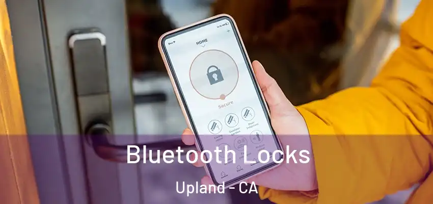  Bluetooth Locks Upland - CA