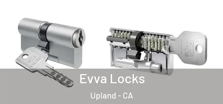  Evva Locks Upland - CA