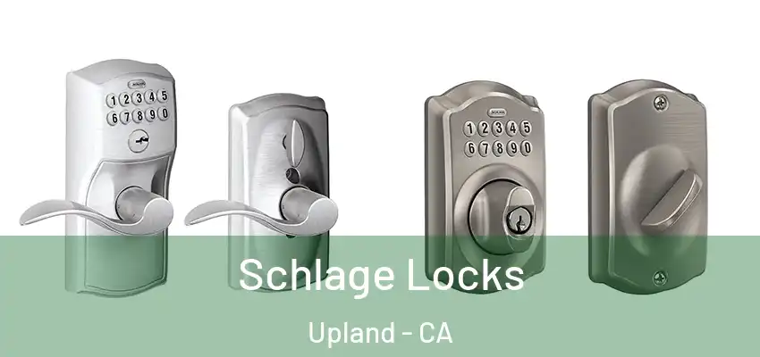  Schlage Locks Upland - CA